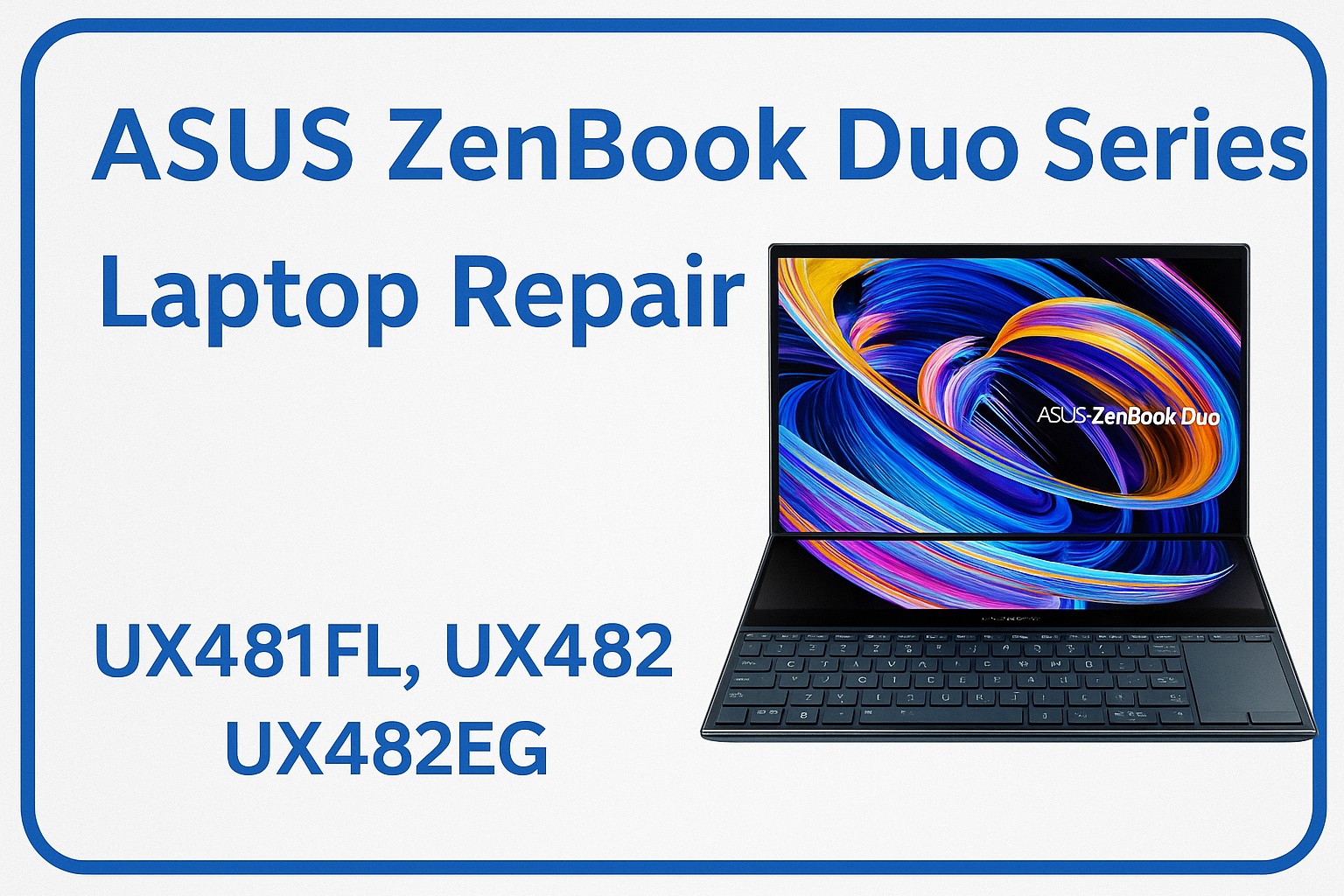 asus zenbook duo repair asus-zenbook-duo-repair