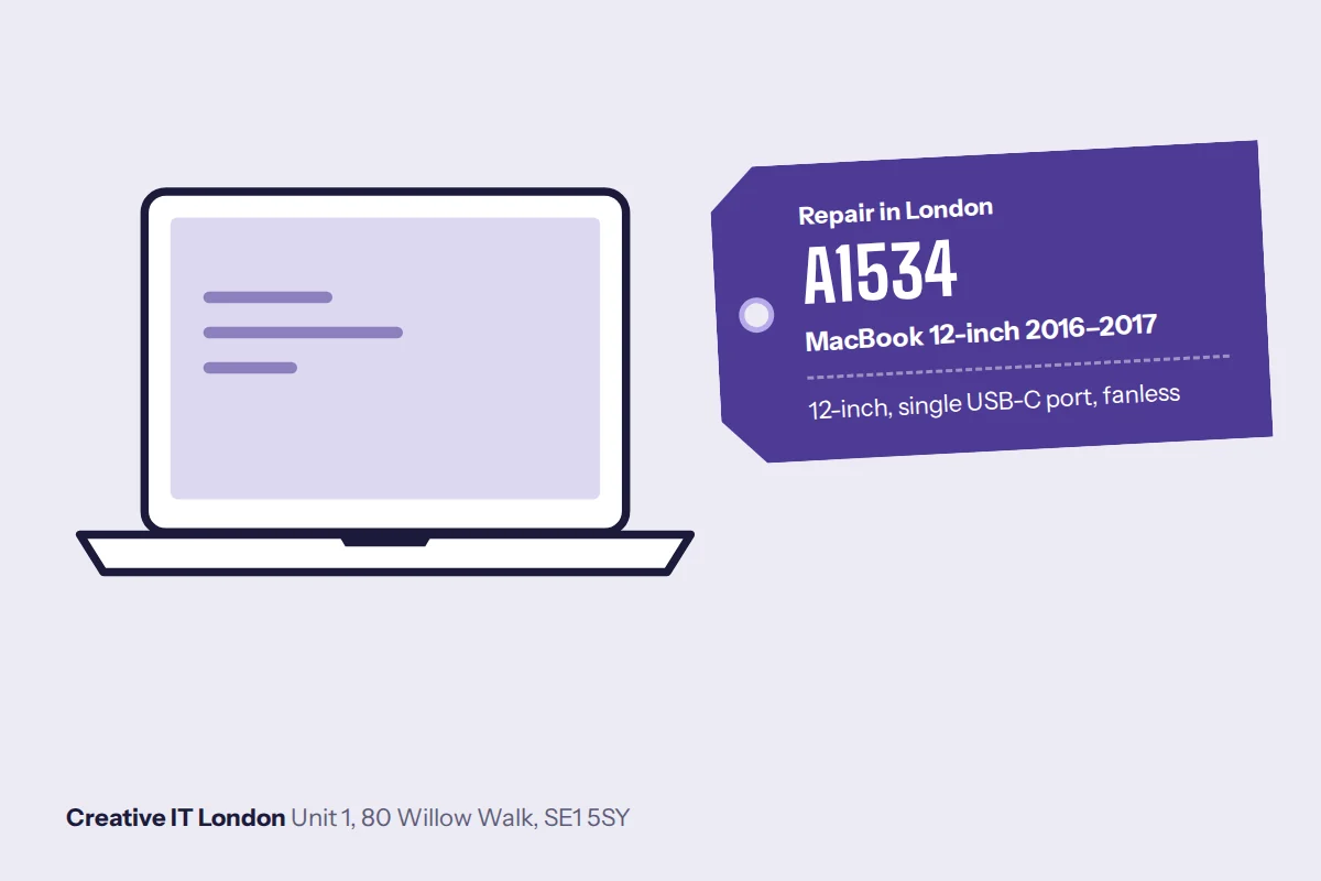 A1534 MacBook 12-inch 2016–2017 repair at Creative IT London
