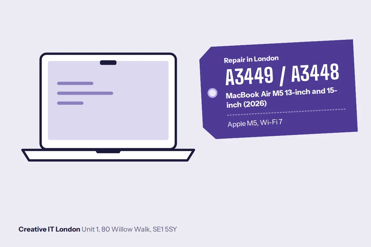 A3449 / A3448 MacBook Air M5 13-inch and 15-inch (2026) repair at Creative IT London