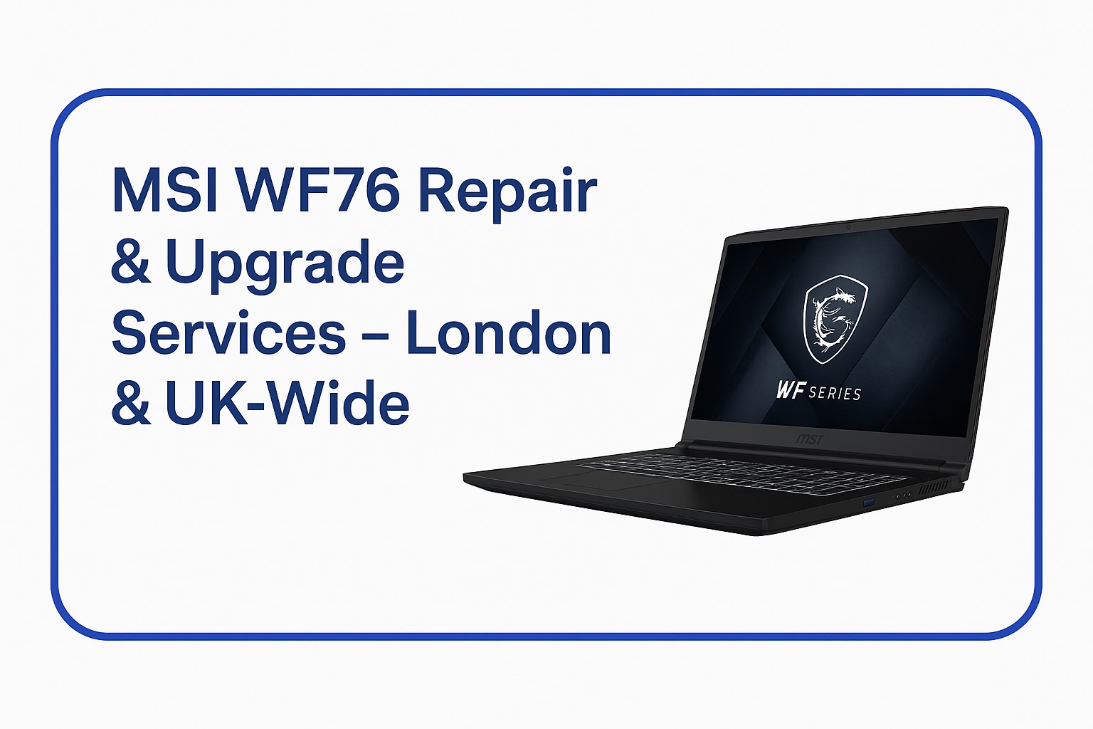 msi-wf76-repair-london