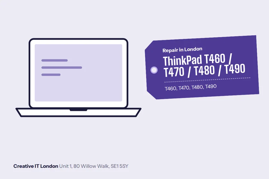 T460 / T470 / T480 / T490 ThinkPad T460 / T470 / T480 / T490 at Creative IT London